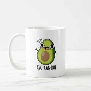 Avo-can-do Funny Avocado Pun  Coffee Mug