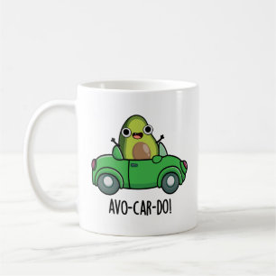 Avo-car-do Funny Avocado Puns Coffee Mug