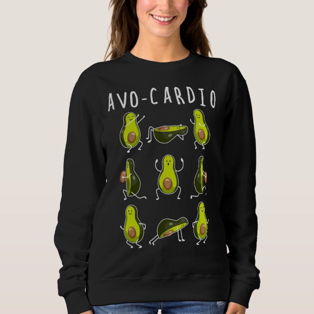 Avo-Cardio Avocado Cardio Funny Exercise Fruit Pun Sweatshirt (Front)