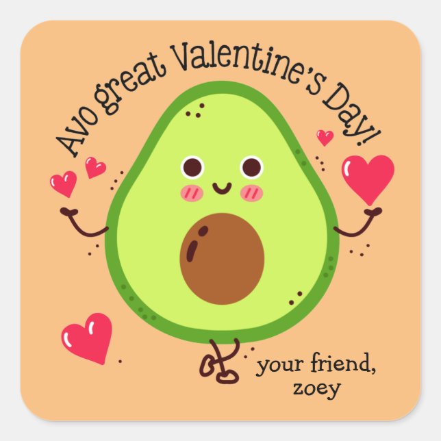 Avo Great Valentine's Day Avocado Valentine's Day  Square Sticker (Front)
