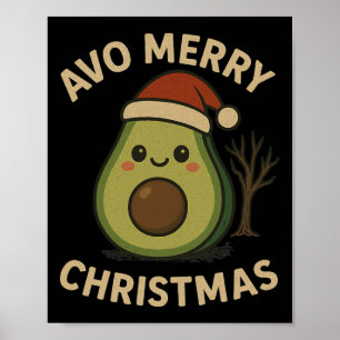 Avo Merry Christmas Funny Avocado Pun Poster