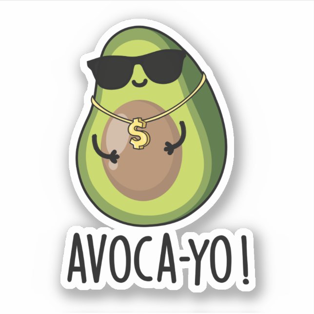 Avoca-yo Funny Cool Avocado Pun  (Front)