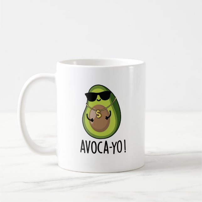 Avoca-yo Funny Cool Avocado Pun  Coffee Mug (Left)