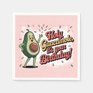Avocado and "Holy Guacamole, it's your Birthday" Napkin