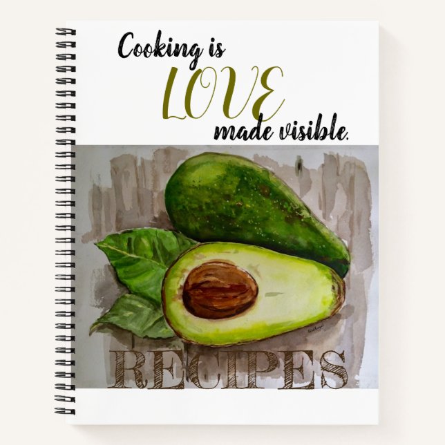Avocado Art Design Cooking Quote Recipe Notebook (Front)