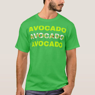 avocado avocado avocado 2 T-Shirt