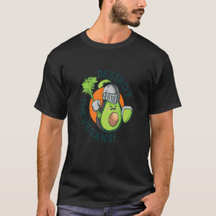 Avocado  Avocado Knight Stick Sword Destroy The Ve T-Shirt