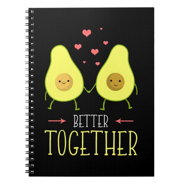 Avocado Better Together Notebook (Front)