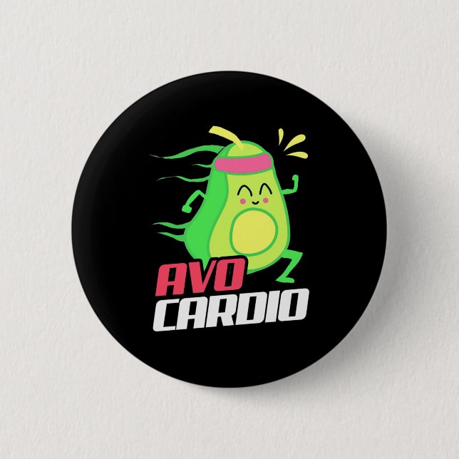 Avocado Cardio Exercise 6 Cm Round Badge (Front)