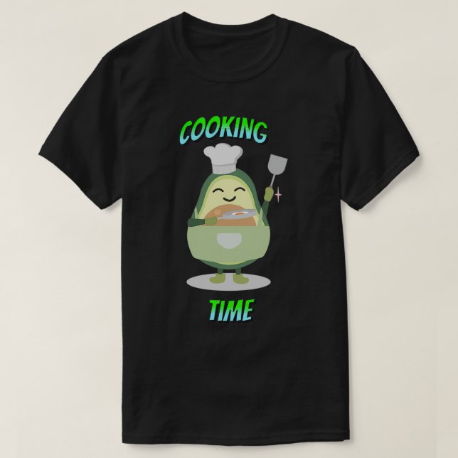 avocado cooking time T-Shirt (Design Front)