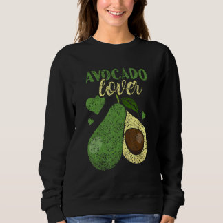 Avocado Cute Avocados Sayings Sweatshirt