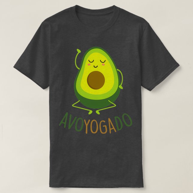 avocado do yoga cute and sweet T-Shirt (Design Front)
