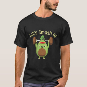 Avocado Fitness Exercise Guac Bodybuilding Guacamo T-Shirt