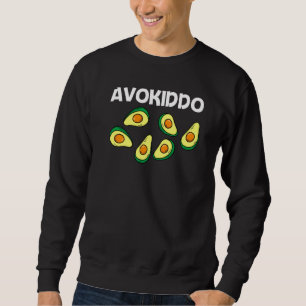 Avocado For Kids Boys Pear Guac Avocados Mexican F Sweatshirt