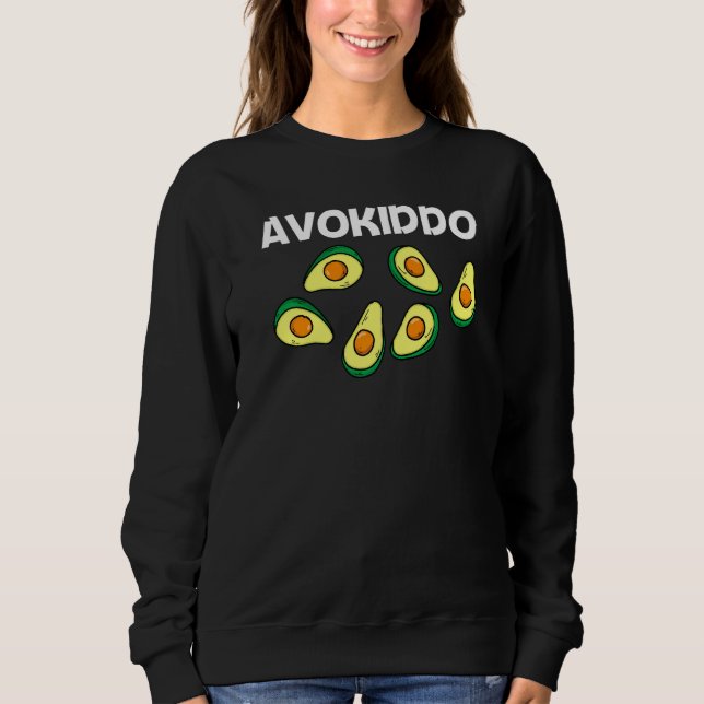 Avocado For Kids Boys Pear Guac Avocados Mexican F Sweatshirt (Front)