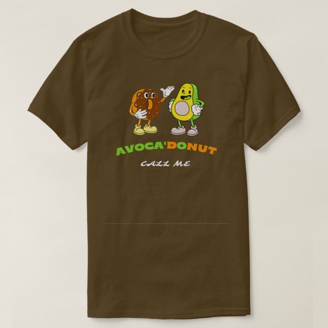 avocado fruit with doughnut avocado puns and dough T-Shirt (Design Front)