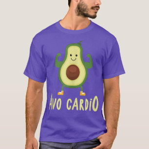 Avocado Gym I Avocardio Funny Running Cinco de May T-Shirt