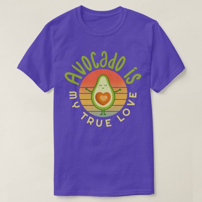 Avocado is my True Love Avocado Gift Vegan Vegetar T-Shirt (Design Front)