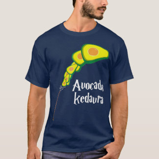 Avocado Kedavra   Funny Avocado Clothing Gift T-Shirt