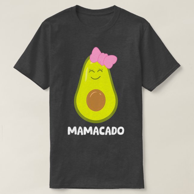 Avocado Lover Vegan Guacamole Avocado Mamacado T-Shirt (Design Front)