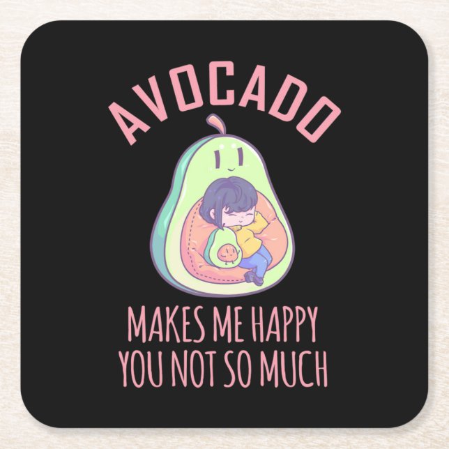 Avocado Makes Me Happy Square Paper Coaster (Front)