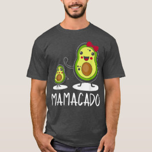 Avocado Mama Avocado Mum Funny Mamacado Mothers Da T-Shirt