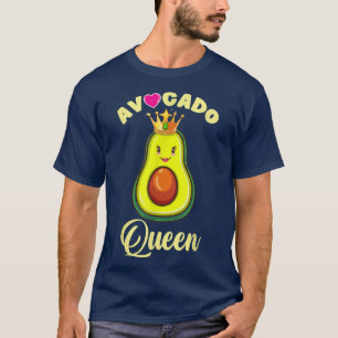 Avocado Queen for Avocado Lover  T-Shirt
