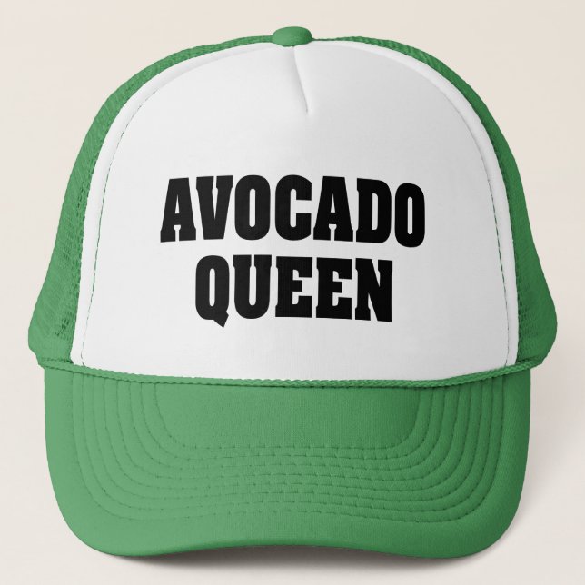Avocado Queen funny trucker hat (Front)
