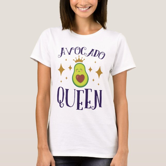 Avocado Queen T-Shirt (Front)