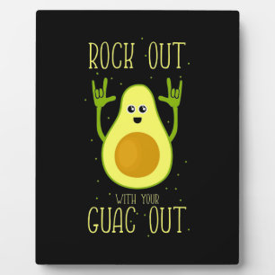 Avocado Rock Out With Your Guac Out Plaque