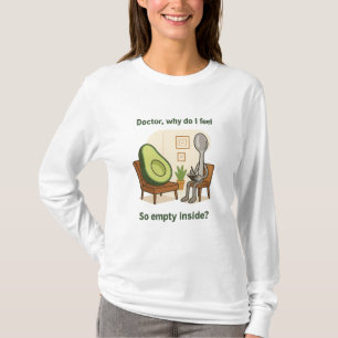Avocado Seeks Help From Spoon Therapist T-Shirt