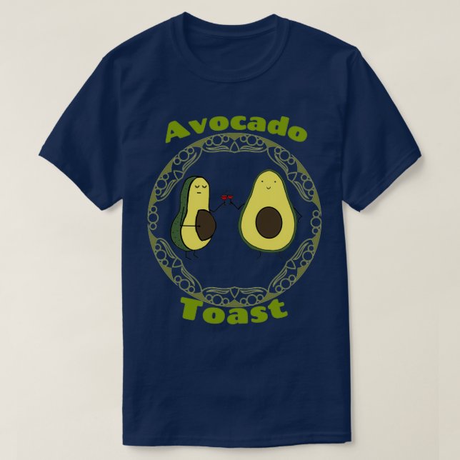 Avocado Toast 7 T-Shirt (Design Front)