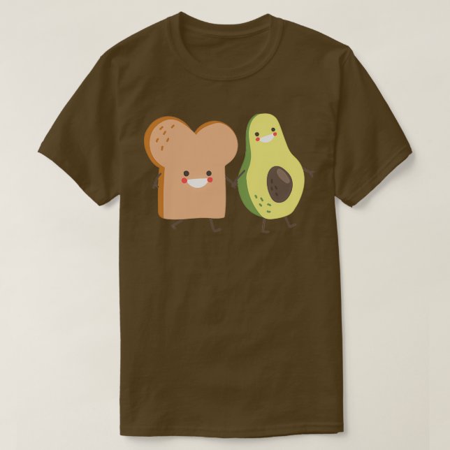 Avocado Toast Are Better Together 1 T-Shirt (Design Front)
