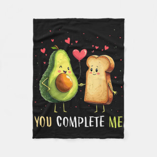 Avocado Toast You Complete Me Funny Vegan Fruit Lo Fleece Blanket