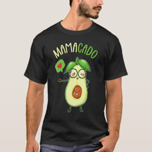 Avocado Vegan Guacamole Avocado Mamacado T-Shirt