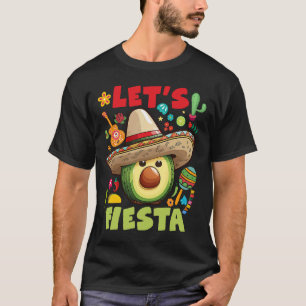 Avocado with Sombrero Guitar Cactus Lets Fiesta P T-Shirt