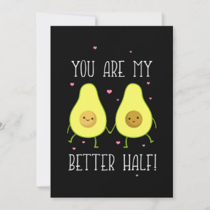 Avocado You Are My Better Half Save The Date