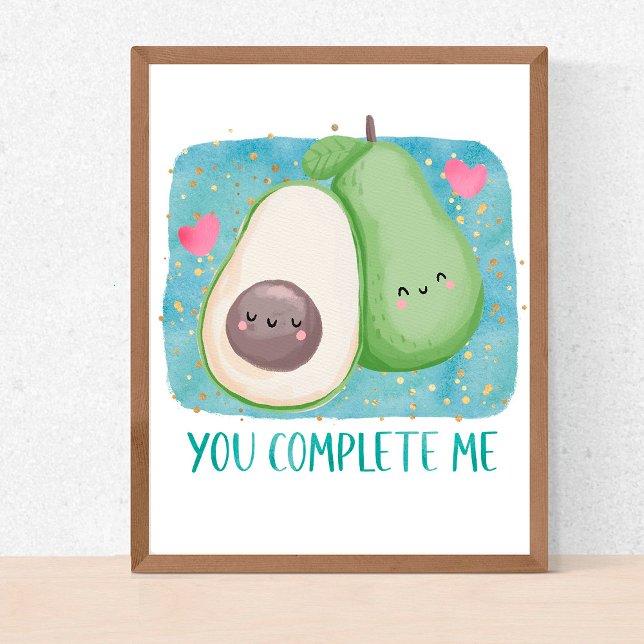Avocado You Complete Me Love Kawaii Watercolor Poster (Creator Uploaded)
