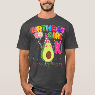 Avocados 10th Birthday Girl 10 Years Old Avocados  T-Shirt