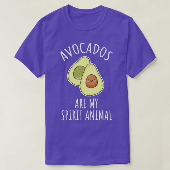 Avocados Are My Spirit Animal T-Shirt (Design Front)