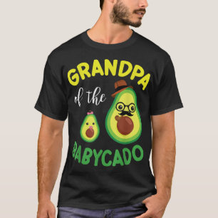 Avocados Dancing Together Happy Grandpa Of The Bab T-Shirt