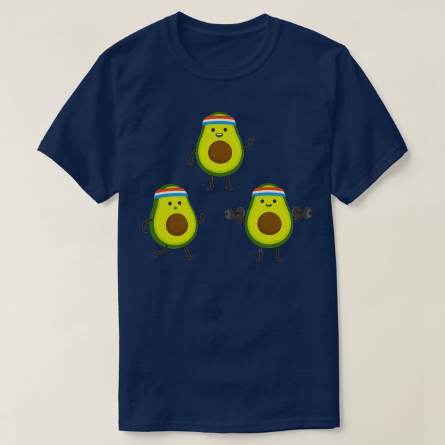 Avocados do the lifting exercise T-Shirt (Design Front)