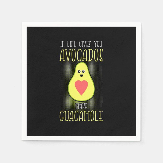 Avocados Make Guacamole Napkin (Front)