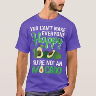 Avocados Vegetarian Vegan Food Avocado Quote  T-Shirt