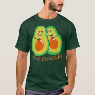avocuddle avocado pun cuddle T-Shirt