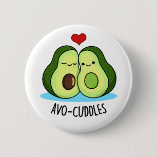 Avocuddles Funny Avocado Couple Pun  6 Cm Round Badge