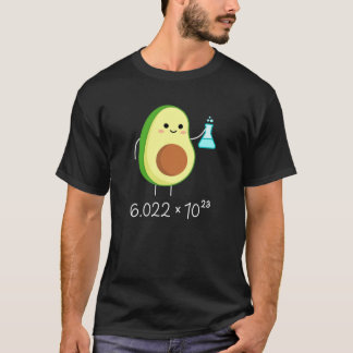 Avogadro's Number Pun. Cute Avocado Chemist.   T-Shirt