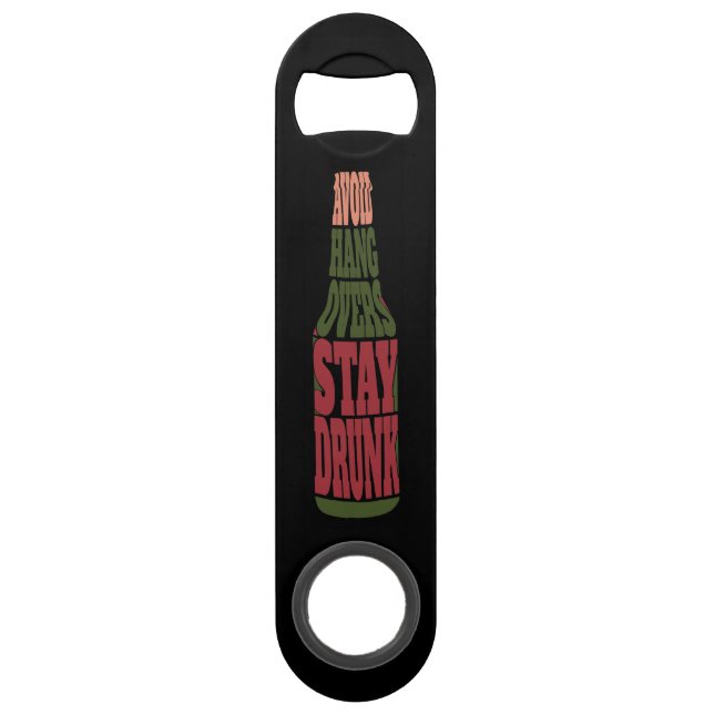 Avoid Hangovers Stay Drunk (Front)