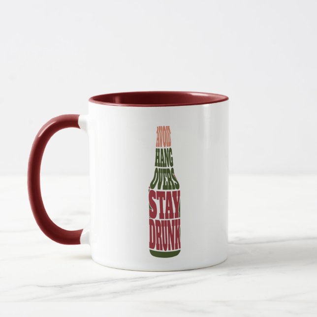 Avoid Hangovers Stay Drunk  Mug (Left)