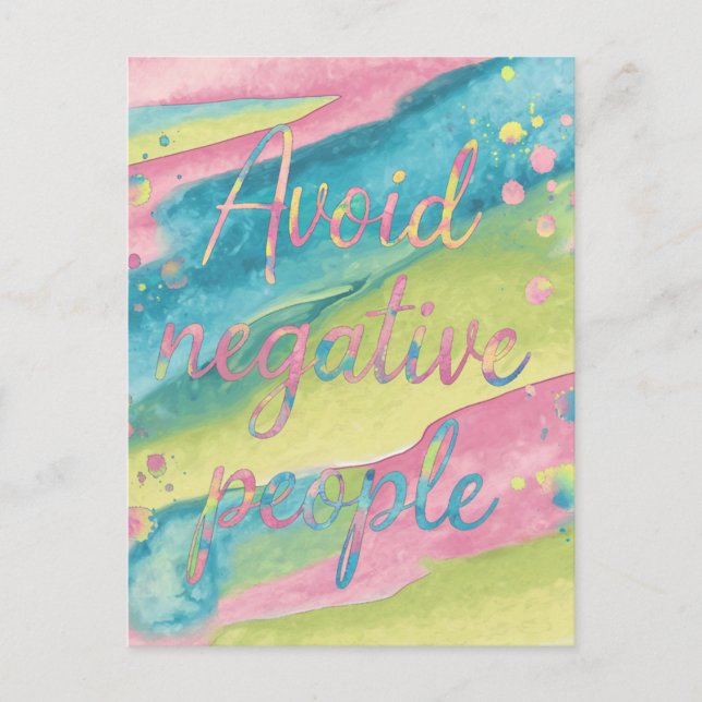 Avoid Negative People Watercolor Typography Postcard (Front)